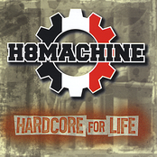 Hardcore For Life by H8machine