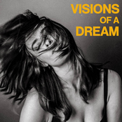 Visions of a Dream