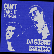 DJ Susan: Can't Take It Anymore