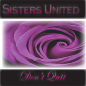 Sisters United: Don't Quit