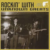 Rockin' with Unknown Greats