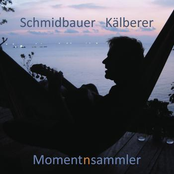 Momentnsammler by Schmidbauer & Kälberer