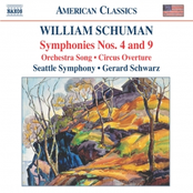 SCHUMAN: Symphonies Nos. 4 and 9 / Circus Overture / Orchestra Song