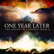 One Year Later: The Sound of a Broken World