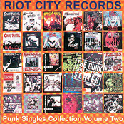 Abrasive Wheels: Riot City Records Punk Singles Collection