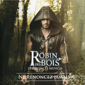 Robin Des Bois: Ne Renoncez Jamais