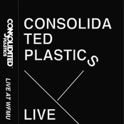 Consolidated Plastics: Live At WFMU