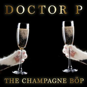 The Champagne Böp by Doctor P