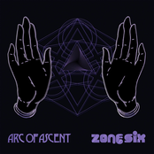 Arc of Ascent / Zone Six Split