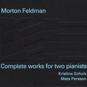 Feldman: Complete Works for 2 Pianists