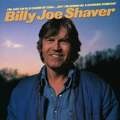 Billy Joe Shaver: I'm Just an Old Chunk of Coal...But I'm Gonna Be a Diamond Someday