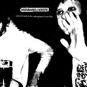 Husband And Knife - Welcome Back To Nothing