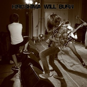 Hiroshima Will Burn (Demo)