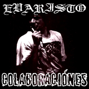 Colaboraciones de Evaristo