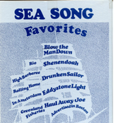 Favorite Sea Songs - Songs from the Age of Sail