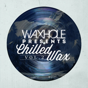 Waxhole Chilled Wax Vol. 2 Compilation