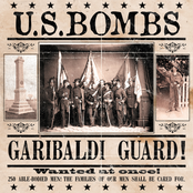 U.S. Bombs: Garibaldi Guard!