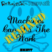 Machines Can Do The Work (Remixes)