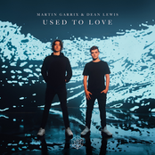 Used To Love - Single