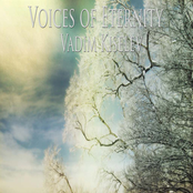 Voices Of Eternity by Vadim Kiselev