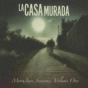 La Casa Murada MoonJune Sessions, Volume 1