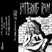 BATTERING RAM - Let Me Fight Where I Lay... CS