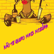 Não Te Quero Mais Mizéra