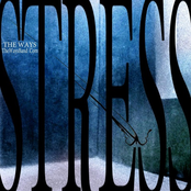 Stress(The Ways)
