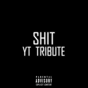 SHIT (YT TRIBUTE)