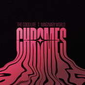 The Good Life / Imaginary World