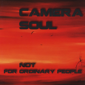 Camera Soul: Not for Ordinary People