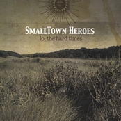 Long Road by Smalltown Heroes