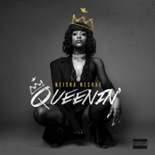 Neisha Neshae: Queenin'