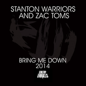 Stanton Warriors: Bring Me Down 2014