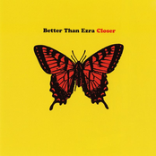 Better Than Ezra: Closer