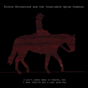 Lawman by Richie Rhinestone And The Insatiable Opium Cowboys