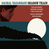Sachal Vasandani: Shadow Train