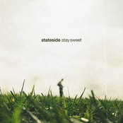 Stateside: Stay Sweet (feat. Joe Taylor)