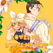 Loves Me, Loves Me Not