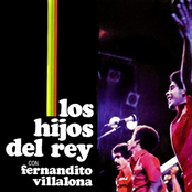 Los Hijos del Rey con Fernandito Villalona