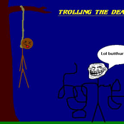 Trolling The Dead