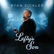 Ryan Sickler: Lefty's Son