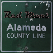 Red Meat: Alameda County Line