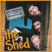 Buddy Wasisname & The Other Fellers: the shed
