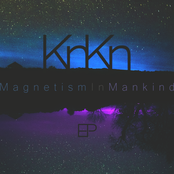 Magnetism In Mankind EP