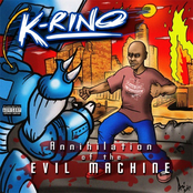 K-Rino: Annihilation of the Evil Machine