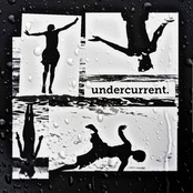Undercurrent.