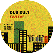 Twelve by Dub Kult
