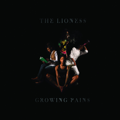 The Lioness: Growing Pains