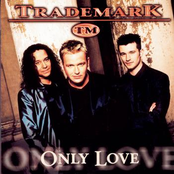 I Could Live On Loving You by Trademark